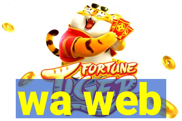 wa web